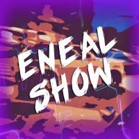 Eneal Show